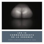 Les 10 commandements de la sodomie