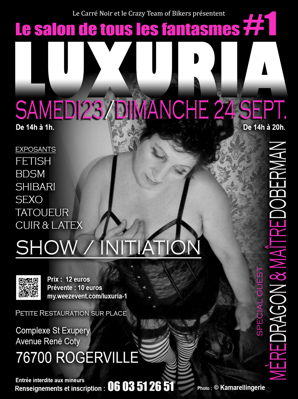 Foires et salons 1 Le salon Luxuria a eu lieu en septembre 2023, salon fétichiste et BDSM en banlieu du Havre.